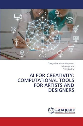 AI FOR CREATIVITY: COMPUTATIONAL TOOLS FOR ARTISTS AND DESIGNERS