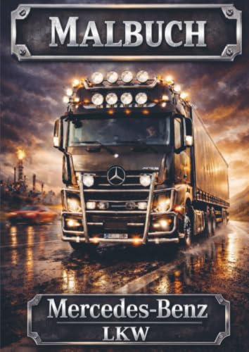 Malbuch, Mercedes Benz LKW