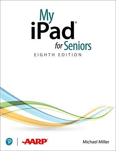 My iPad for Seniors (The My...For Seniors)