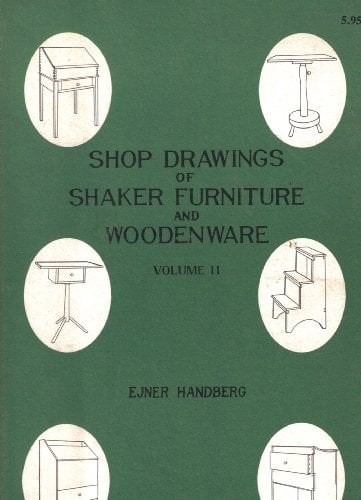 Title: Shop Drawings of Shaker Furniture and Woodenware V