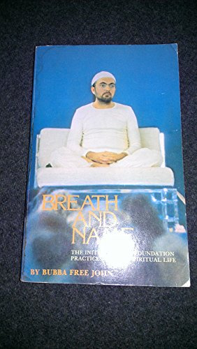 Breath and name: The initiation and foundation practices of free spiritual life