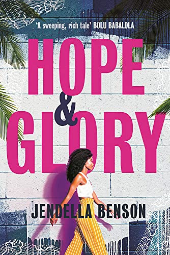 Hope & Glory: 'A sweeping, rich tale’ Bolu Babalola