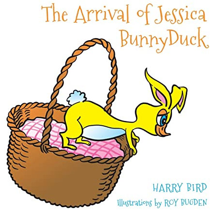 The Arrival of Jessica BunnyDuck