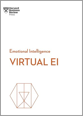 Virtual EI (HBR Emotional Intelligence Series)