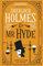 The Classified Dossier - Sherlock Holmes and Mr Hyde (Classified Dossier, 2)