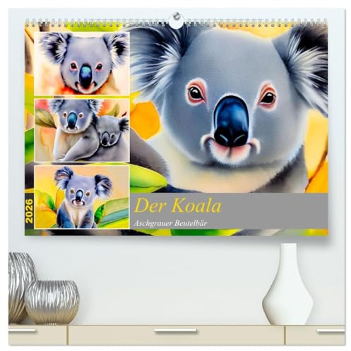 Der Koala 2026. Aschgrauer Beutelbär (hochwertiger Premium Wandkalender 2026 DIN A2 quer), Kunstdruck in Hochglanz: Farbenfrohe Koalabären in Watercolor (CALVENDO Tiere)