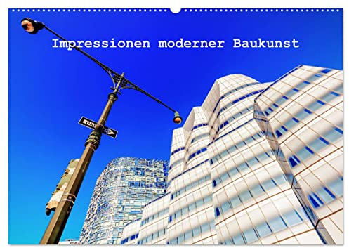 Impressionen moderner Baukunst (Wandkalender 2026 DIN A2 quer), CALVENDO Monatskalender: Tag- und Nachtfotografien moderner Architektur (CALVENDO Orte)