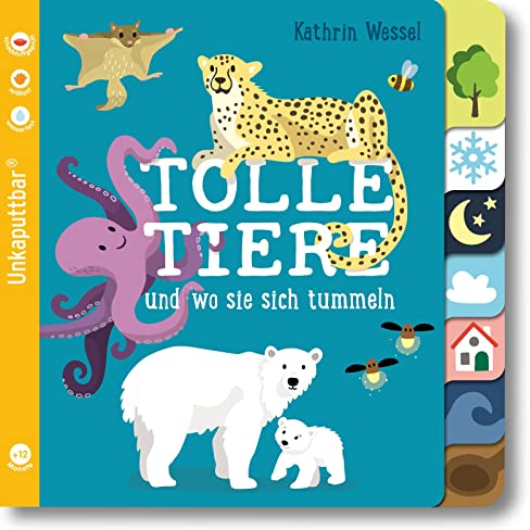 Baby Pixi (unkaputtbar) 114: Tolle Tiere: und wo sie sich tummeln | Unzerstörbares Baby-Buch ab 12 Monaten mit ersten Wörtern zum Lernen – auch als Badebuch geeignet (114)