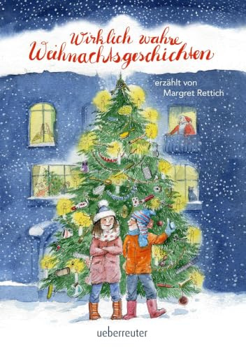 Wirklich wahre Weihnachtsgeschichten