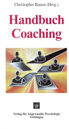 Handbuch Coaching (Innovatives Management)