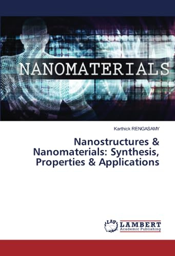 Nanostructures & Nanomaterials: Synthesis, Properties & Applications: DE