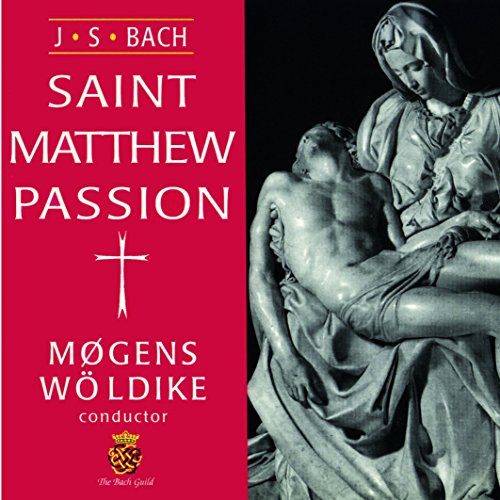 The St. Matthew Passion