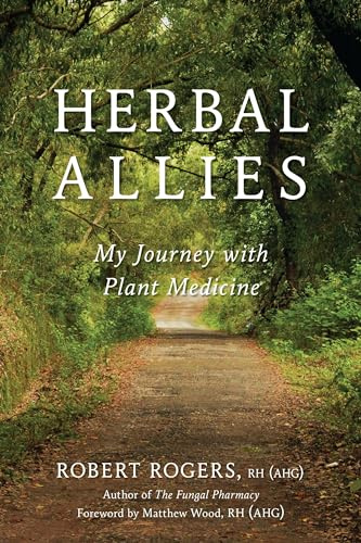 Herbal Allies: My Journey with Plant Medicine