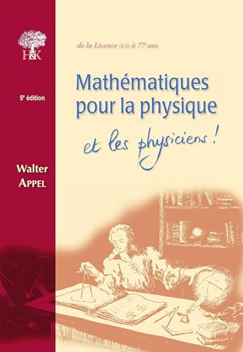 Mathématiques pour la physique et les physiciens