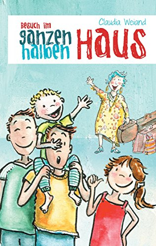 Besuch im ganzen halben Haus (Das ganze halbe Haus)