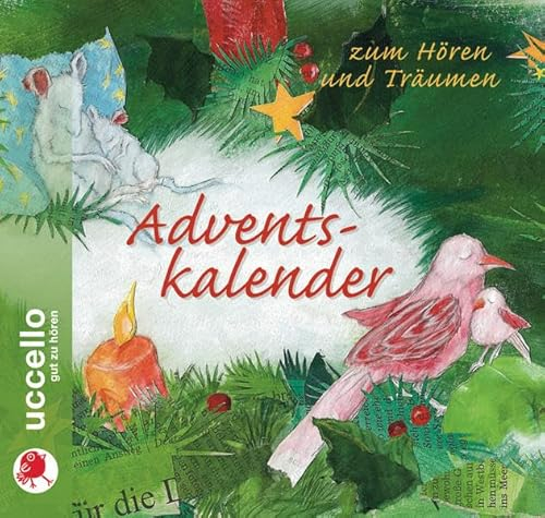 Adventskalender zum Hören und Träumen: Inkl. Adventskalender mit Türchen