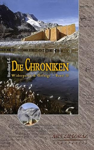 Die Chroniken 02: Widerparte & Gefolge