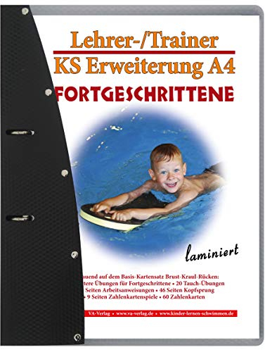 Erweiterung Fortgeschrittene, A4, laminiert: für Lehrschwimm- und großes Becken (Lehrer-/Trainer-Kartensatz laminiert: Arbeitskarten für den Schwimmunterricht)