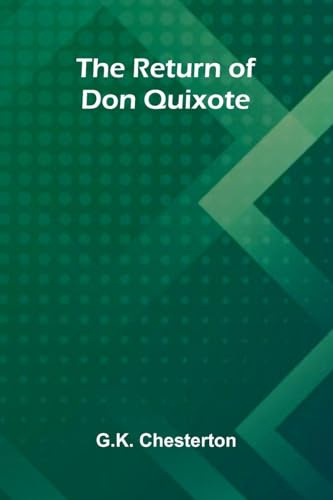 The Return of Don Quixote