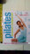 Pilates: Practice Companion