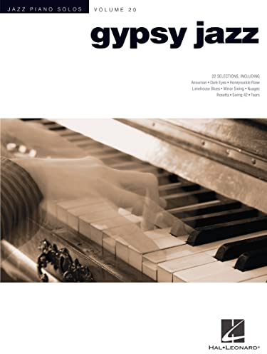Jazz Piano Solos Volume 20: Gypsy Jazz: Noten für Klavier: Jazz Piano Solos Series Volume 20