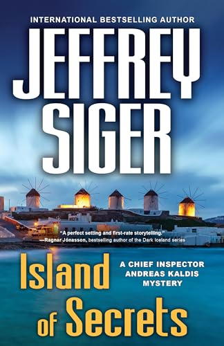 Island of Secrets (Chief Inspector Andreas Kaldis Mysteries, 10, Band 10)