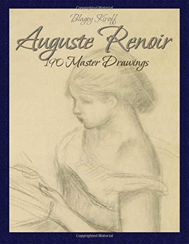 Auguste Renoir: 190 Master Drawings