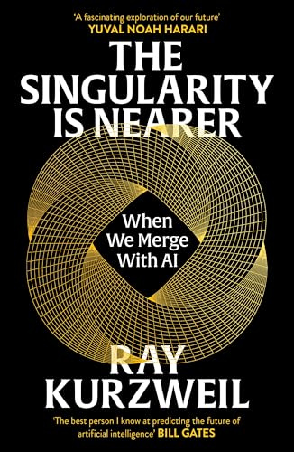 The Singularity is Nearer: When We Merge with AI