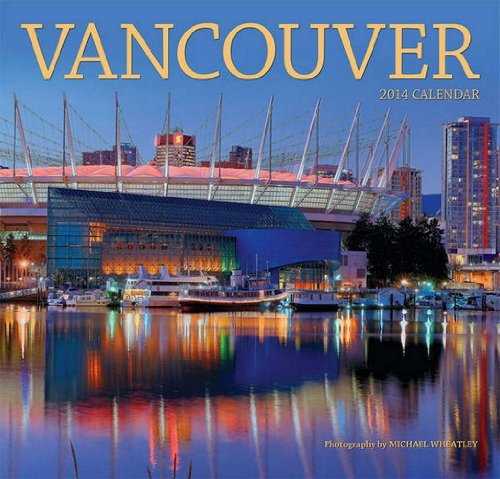 Vancouver 2014 Bilingual Calendar