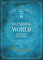 The Ultimate Wizarding World History of Magic: A Comprehensive Chronicle of the Harry Potter Universe Through the Ages (Unofficial Harry Potter Reference Library)