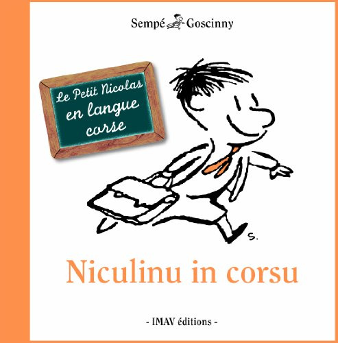 Le Petit Nicolas en corse Niculinu in corsu (0000): Le Petit Nicolas en langue corse