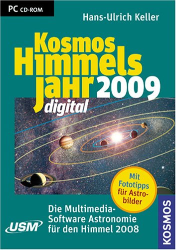 Kosmos Himmelsjahr Digital 2009: Die Multimedia-Software Astronomie für den Himmel 2009