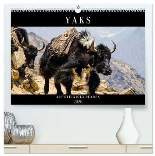 Yaks - auf steinigen Pfaden (hochwertiger Premium Wandkalender 2026 DIN A2 quer), Kunstdruck in Hochglanz: Stimmungsvolle Bilder von Hausyaks und ... traumhafter Naturlandschaft (CALVENDO Tiere)