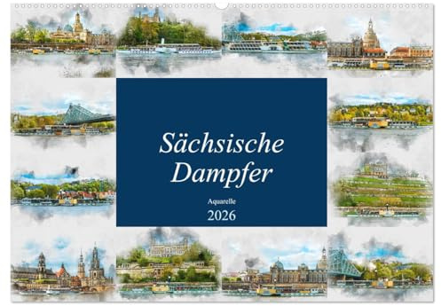 Sächsische Dampfer Aquarelle (Wandkalender 2026 DIN A2 quer), CALVENDO Monatskalender: Wunderschöne Bilder der Sächsischen Dampfer in Aquarell (CALVENDO Orte)