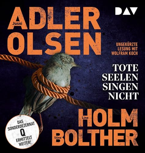 Tote Seelen singen nicht. Der elfte Fall für das Sonderdezernat Q in Kopenhagen: Ungekürzte Lesung mit Wolfram Koch (2 mp3-CDs) (Carl-Mørck-Reihe)