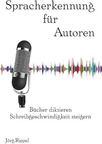 Spracherkennung für Autoren