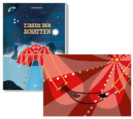 Zirkus der Schatten (Vorzugsausgabe): Das neue Buch der gefeierten Illustratorin Lidia Brankovic