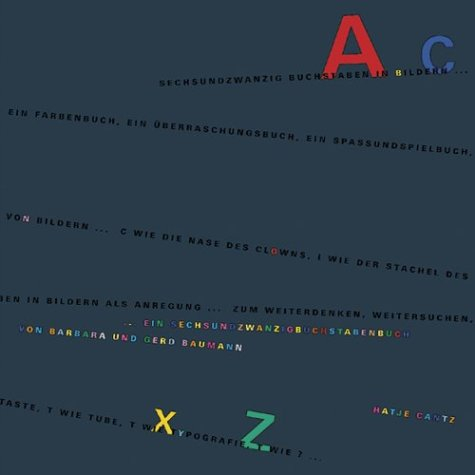 Baumann & Baumann: Ein Sechsundzwanzigbuchstabenbuch: The ABC Book