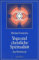 Yoga und christliche Spiritualität - Ein Werkbuch