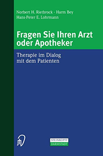 Fragen Sie Ihren Arzt oder Apotheker. Therapie im Dialog mit dem Patienten