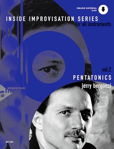 Pentatonics: Band 2. Melodie-Instrument in C, B oder Es. Lehrbuch. (Inside Improvisation Series, Band 2)
