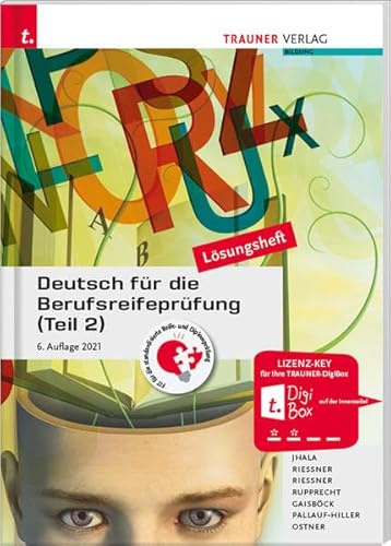 Deutsch für die Berufsreifeprüfung (Teil 2) Lösungsheft