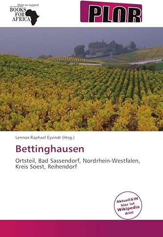 Bettinghausen: Ortsteil, Bad Sassendorf, Nordrhein-Westfalen, Kreis Soest, Reihendorf