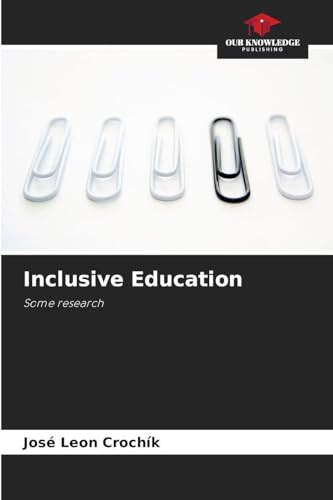 Inclusive Education: Some research