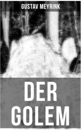 DER GOLEM: Traumlogik, Kabbala und Identitätskrise im labyrinthischen Prager Ghetto
