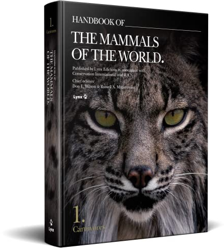 Handbook of the Mammals of the World. Vol.1 (Handbook of Mammals of the World): Carnivores