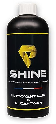SHINE - Nettoyant cuir et alcantara - 750 ml - Pour un nettoyage doux et efficace de vos surfaces intérieures