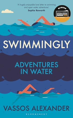 Swimmingly: Adventures in Water