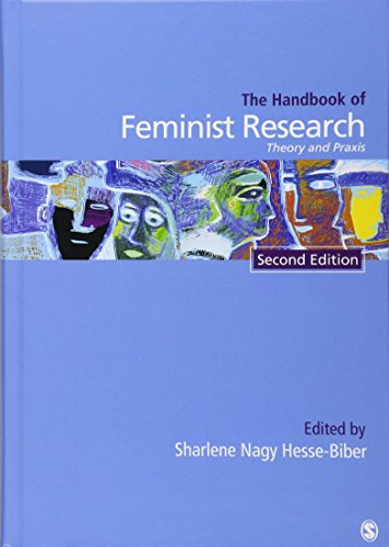 Handbook of Feminist Research: Theory and Praxis