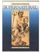 The Illustrated Guide to the Supernatural